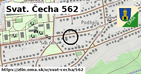Svat. Čecha 562, Zlín