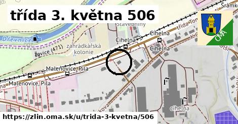 třída 3. května 506, Zlín