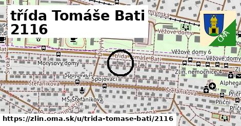 třída Tomáše Bati 2116, Zlín