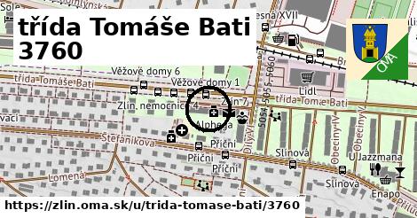 třída Tomáše Bati 3760, Zlín