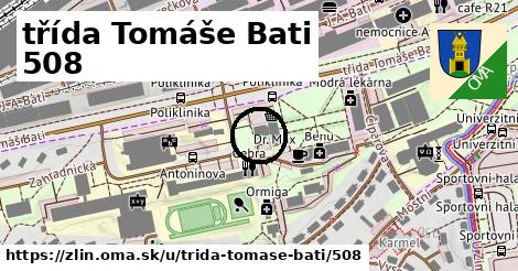 třída Tomáše Bati 508, Zlín