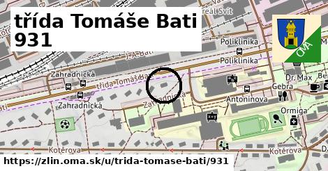 třída Tomáše Bati 931, Zlín