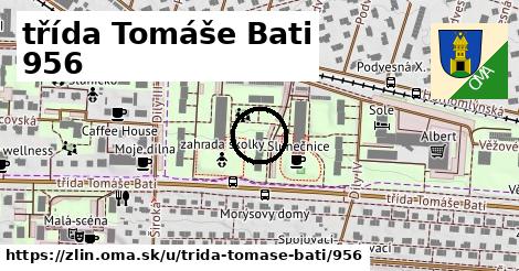 třída Tomáše Bati 956, Zlín