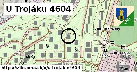 U Trojáku 4604, Zlín