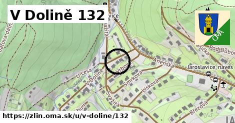 V Dolině 132, Zlín