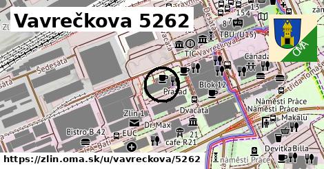 Vavrečkova 5262, Zlín