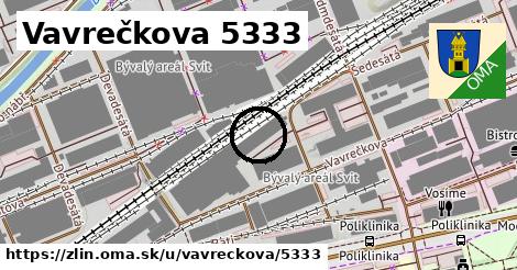 Vavrečkova 5333, Zlín