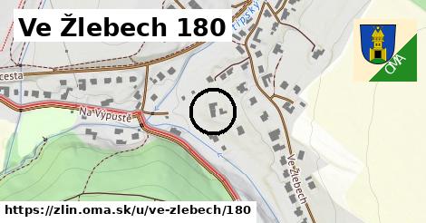 Ve Žlebech 180, Zlín