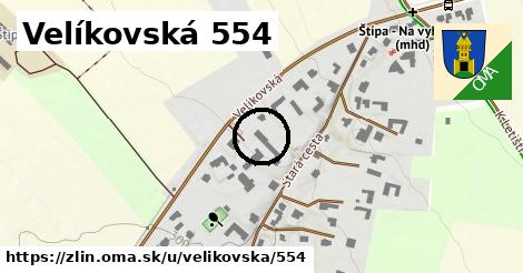 Velíkovská 554, Zlín