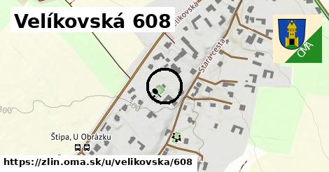 Velíkovská 608, Zlín