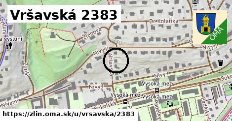 Vršavská 2383, Zlín