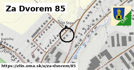 Za Dvorem 85, Zlín