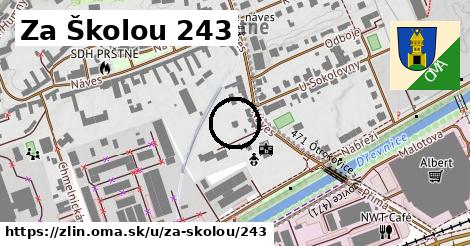 Za Školou 243, Zlín