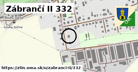 Zábrančí II 332, Zlín