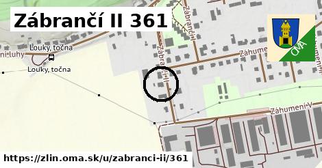 Zábrančí II 361, Zlín