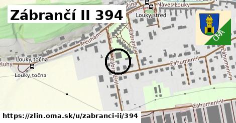 Zábrančí II 394, Zlín