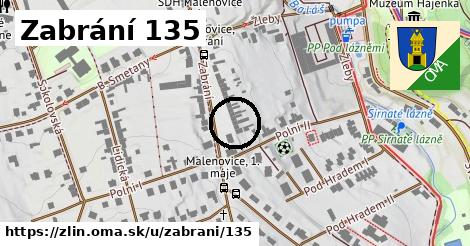 Zabrání 135, Zlín