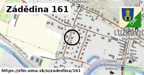 Zádědina 161, Zlín