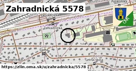 Zahradnická 5578, Zlín