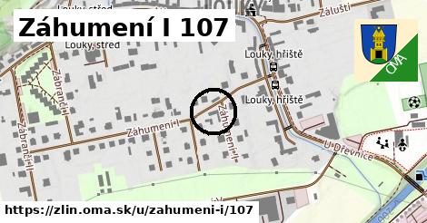 Záhumení I 107, Zlín