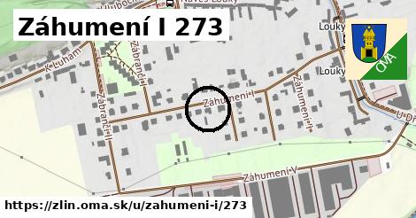 Záhumení I 273, Zlín