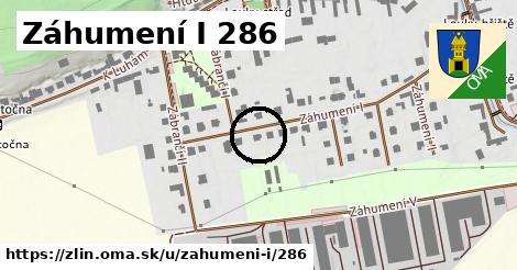 Záhumení I 286, Zlín