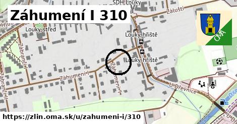 Záhumení I 310, Zlín