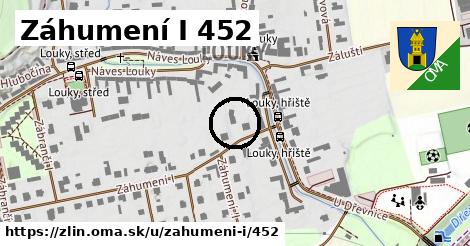 Záhumení I 452, Zlín