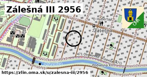 Zálešná III 2956, Zlín