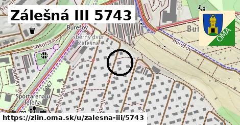 Zálešná III 5743, Zlín