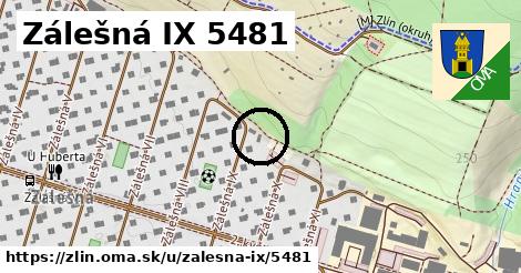 Zálešná IX 5481, Zlín