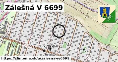 Zálešná V 6699, Zlín
