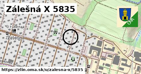 Zálešná X 5835, Zlín