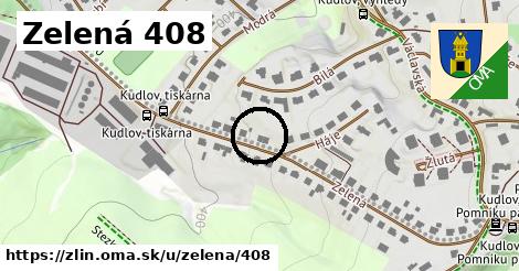 Zelená 408, Zlín