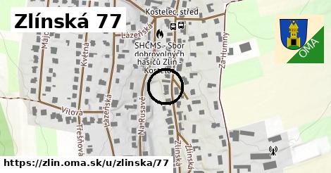 Zlínská 77, Zlín