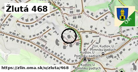 Žlutá 468, Zlín