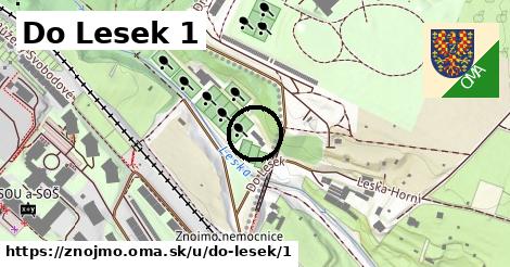 Do Lesek 1, Znojmo