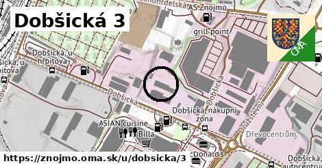 Dobšická 3, Znojmo