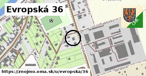 Evropská 36, Znojmo