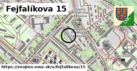 Fejfalíkova 15, Znojmo