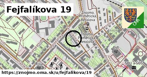 Fejfalíkova 19, Znojmo