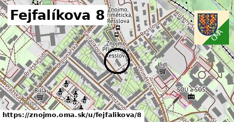 Fejfalíkova 8, Znojmo