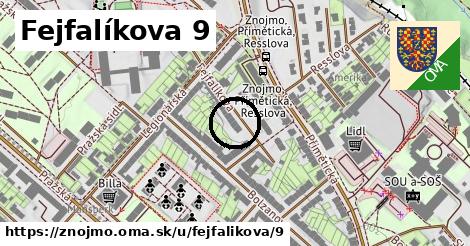 Fejfalíkova 9, Znojmo