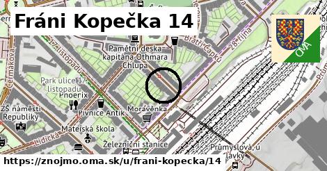 Fráni Kopečka 14, Znojmo