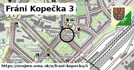 Fráni Kopečka 3, Znojmo