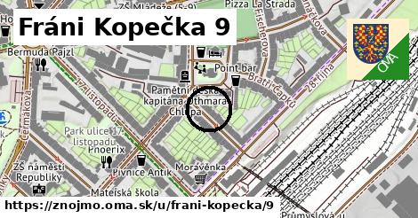 Fráni Kopečka 9, Znojmo