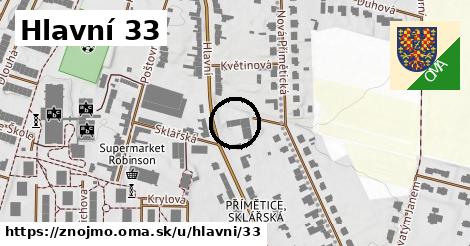 Hlavní 33, Znojmo