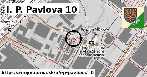 I. P. Pavlova 10, Znojmo