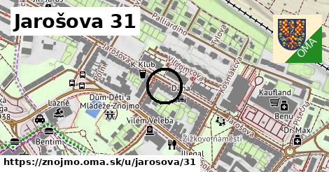 Jarošova 31, Znojmo