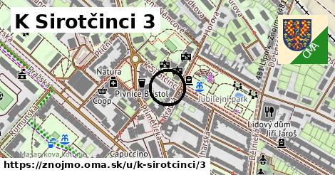 K Sirotčinci 3, Znojmo